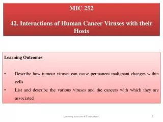 MIC 252 42. Interactions of Human Cancer Viruses with their Hosts