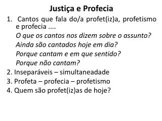 justi a e profecia