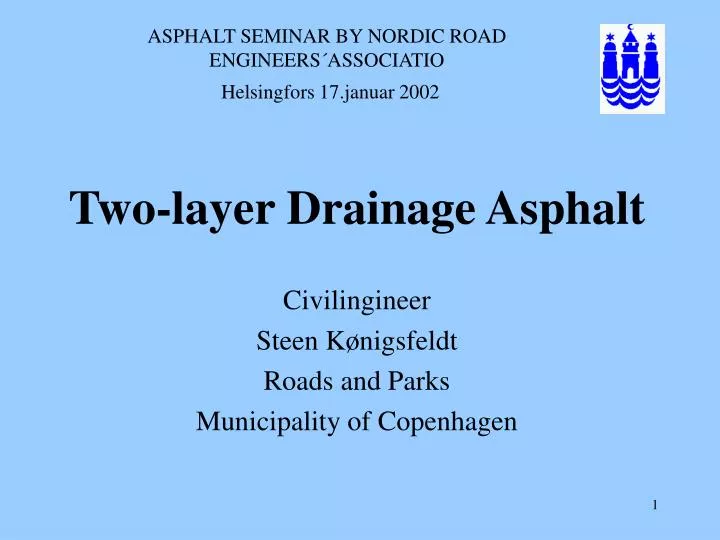 asphalt seminar by nordic road engineers associatio helsingfors 17 januar 2002