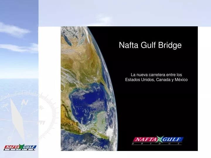 nafta gulf bridge