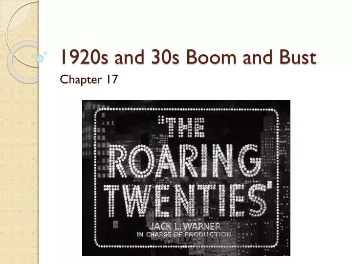 1920s and 30s boom and bust