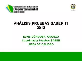 an lisis pruebas saber 11 2012