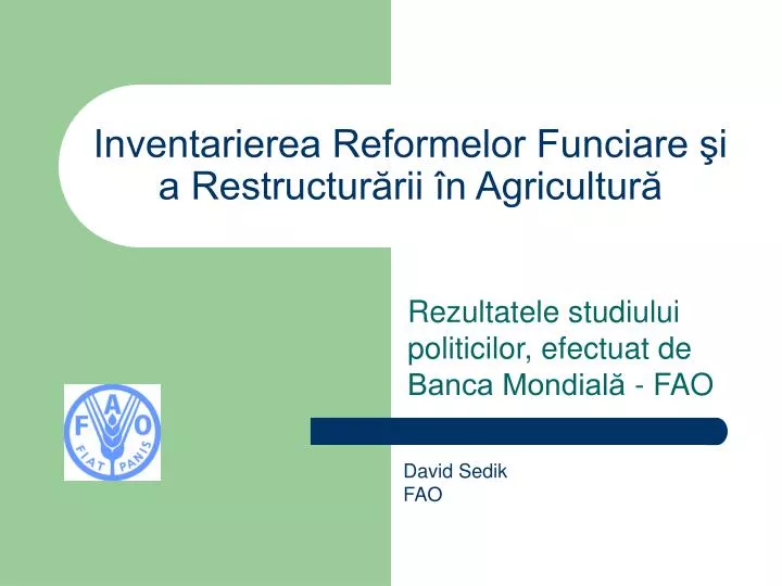 inventarierea reformelor funciare i a restructur rii n agricultur