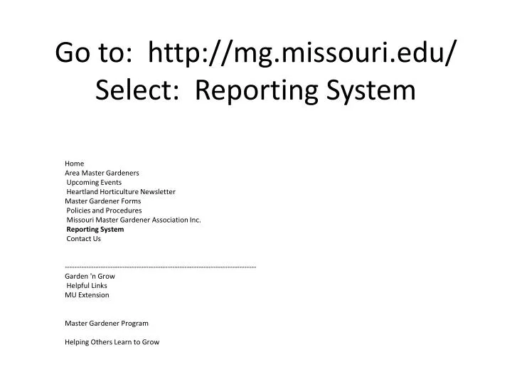 go to http mg missouri edu select reporting system