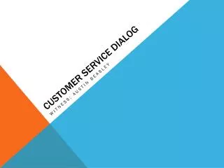 Customer Service dialog