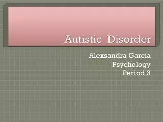 Autistic Disorder