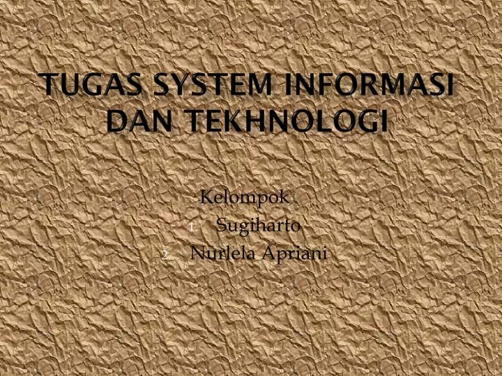 tugas system informasi dan tekhnologi