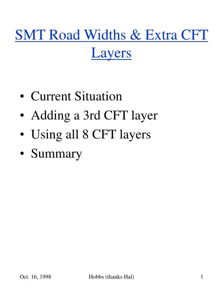 smt road widths extra cft layers