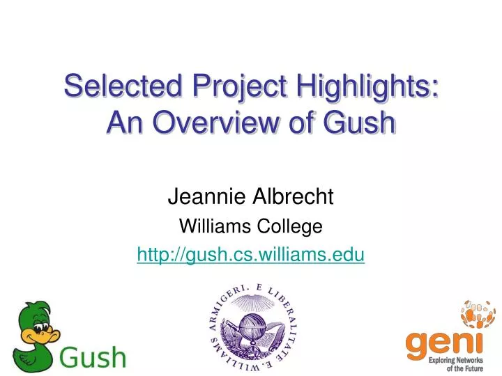 selected project highlights an overview of gush