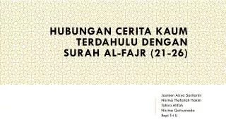 hubungan cerita kaum terdahulu dengan surah al fajr 21 26