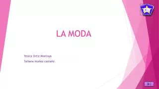 la moda