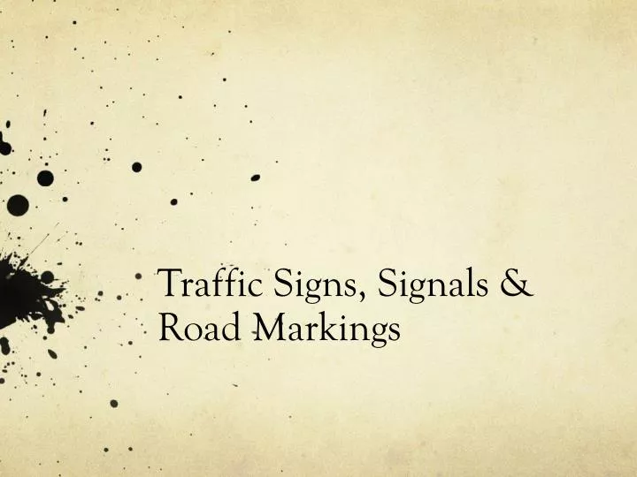 traffic signs signals road markings