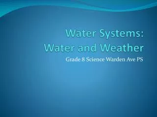 Water Systems: Water and Weather