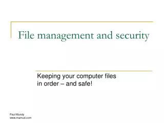 File management and security