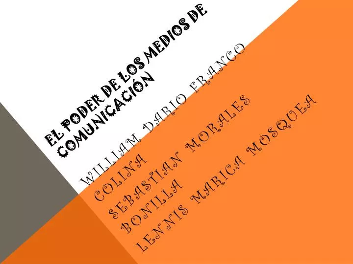 el poder de los medios de comunicaci n