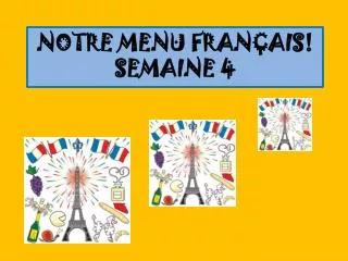 notre menu fran ais semaine 4