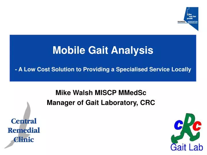 mobile gait analysis a low cost solution to providing a specialised service locally