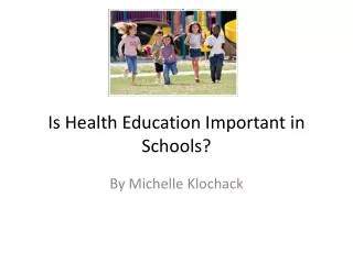 Is Health Education Important in Schools?