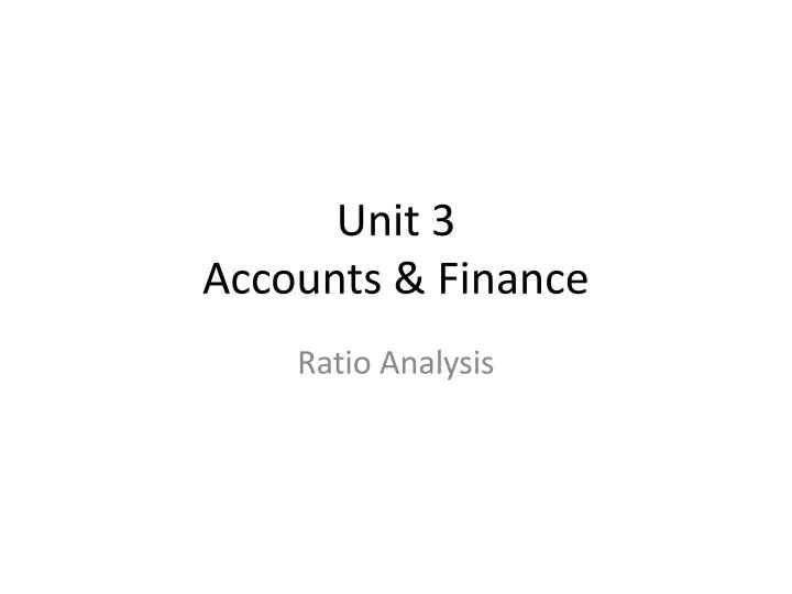 unit 3 accounts finance