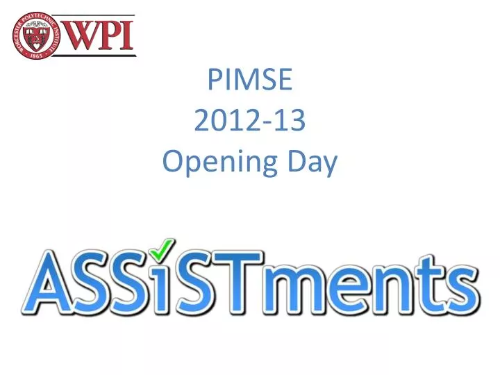 pimse 2012 13 opening day