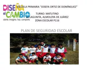 PLAN DE SEGURIDAD ESCOLAR