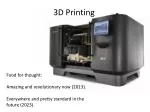3D Printing - slide 1