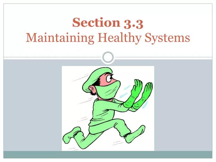 section 3 3 maintaining healthy systems