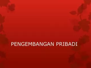 pengembangan pribadi