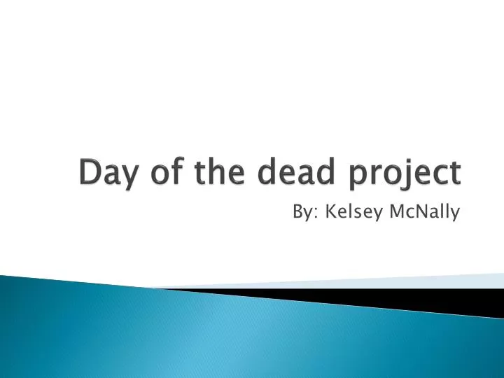 day of the dead project