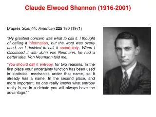 Claude Elwood Shannon (1916-2001)