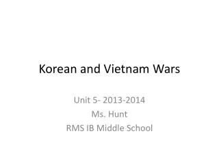 Korean and Vietnam Wars