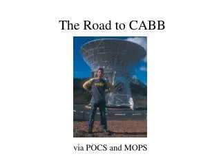 The Road to CABB