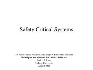 Safety Critical Systems