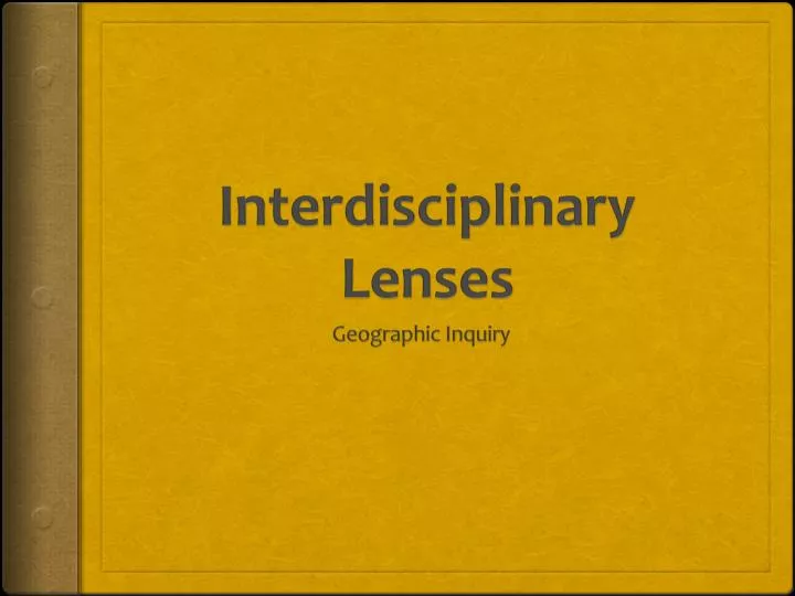 interdisciplinary lenses