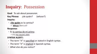 inquiry possession