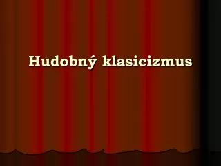 hudobn klasicizmus