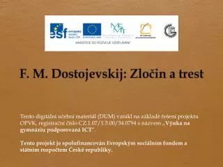 f m dostojevskij zlo in a trest
