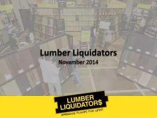 Lumber Liquidators November 2014