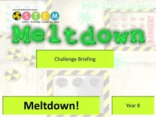 Meltdown!