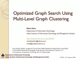 Optimized Graph Search Using Multi-Level Graph Clustering