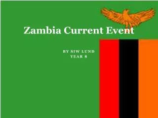 Zambia Current Event