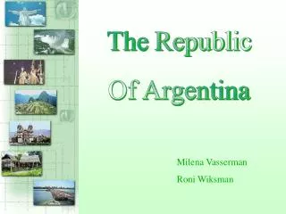 The Republic Of Argentina