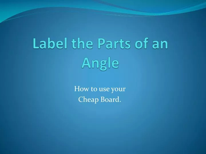 label the parts of an angle