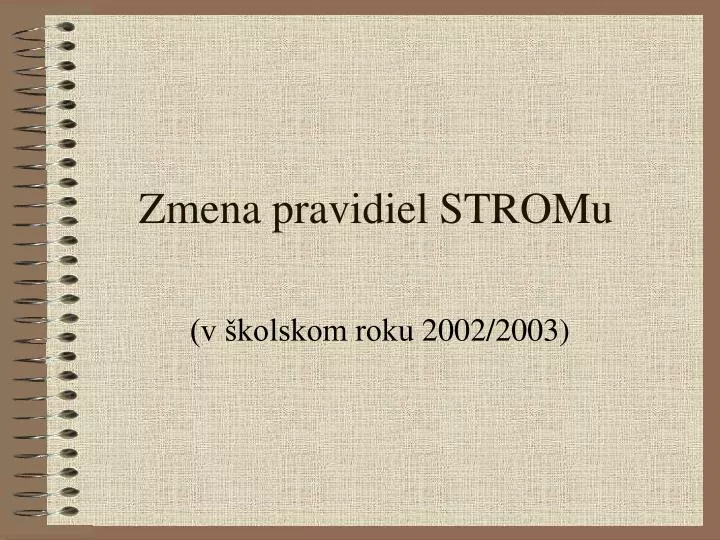 zmena pravidiel stromu