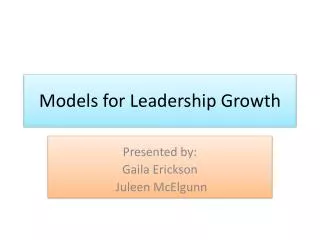 Models for Leadership Growth