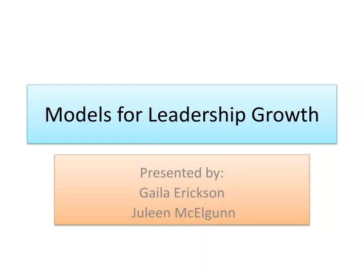 models for leadership growth