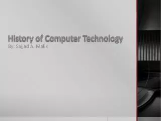 History of Computer Technology