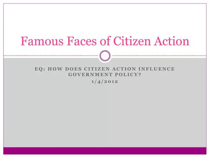 famous faces of citizen action