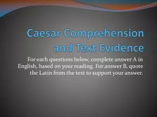Caesar Comprehension and Text Evidence
