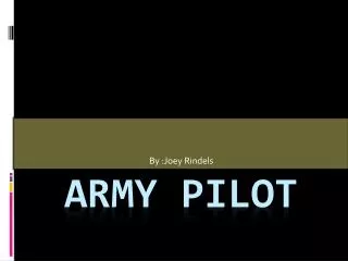 Army Pilot